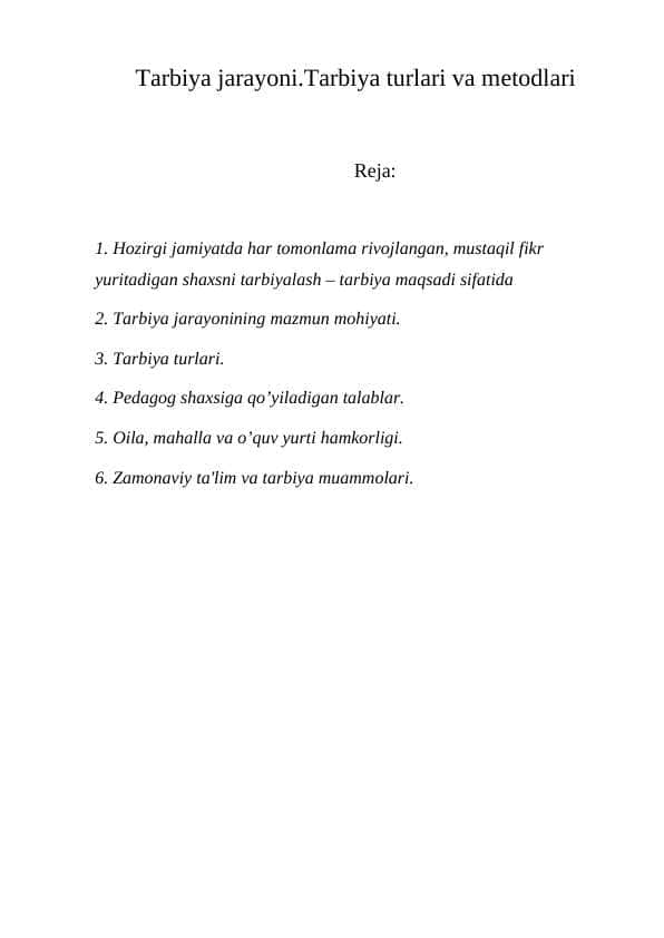 Tarbiya jarayoni.Tarbiya turlari va mеtodlari