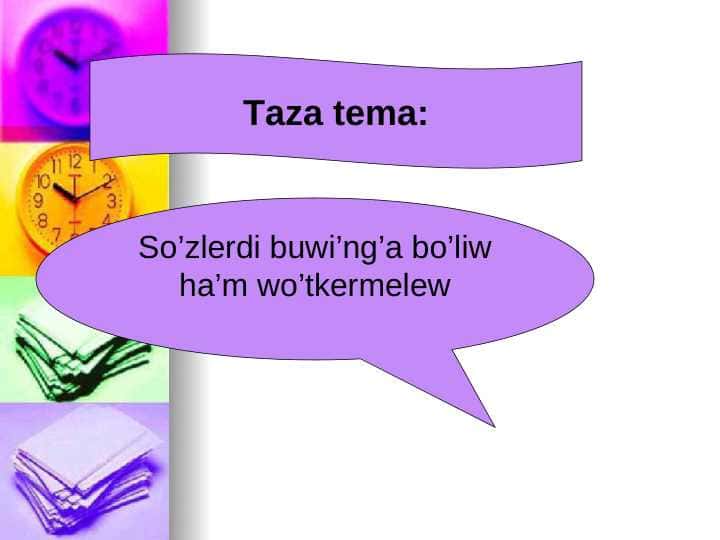 So’zlerdi buwi’ng’a bo’liw ha’m wo’tkermelew