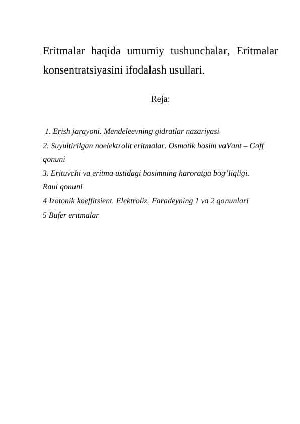 Eritmalar haqida umumiy tushunchalar, Eritmalar konsentratsiyasini ifodalash usullari.