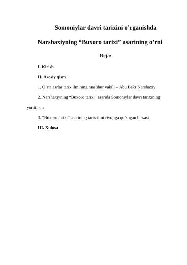 Somoniylar davri tarixini o’rganishda Narshaxiyning “Buxoro tari