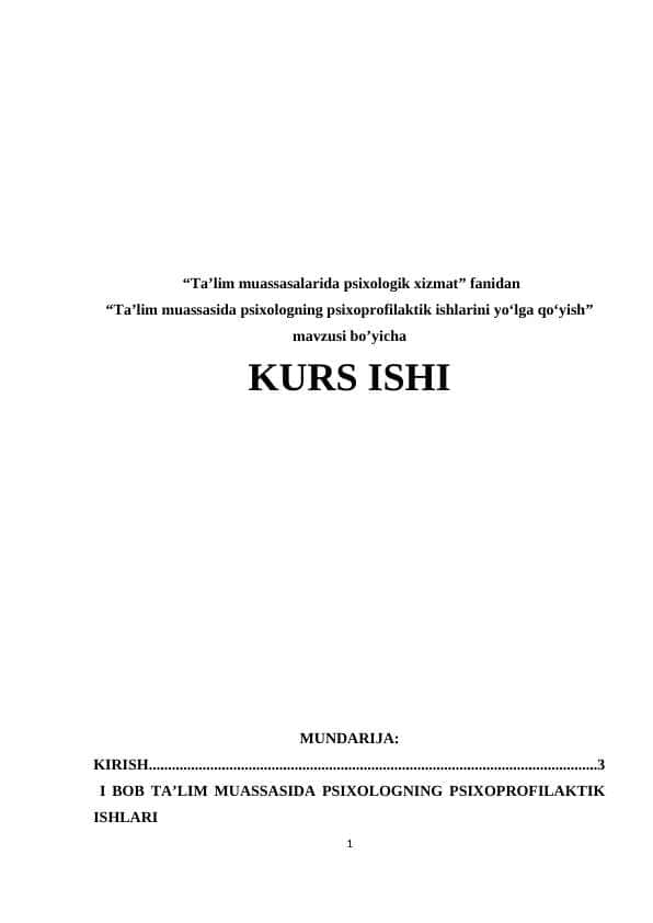 Taʼlim muassasida psixologning psixoprofilaktik ishlarini yoʻlga qoʻyish