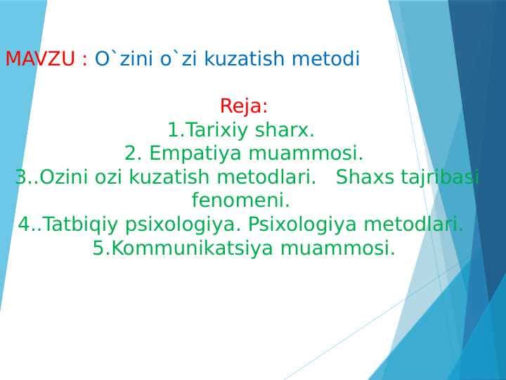O`zini o`zi kuzatish metodi