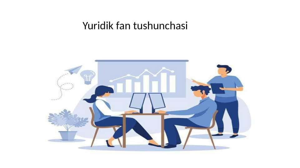 Yuridik fan tushunchasi