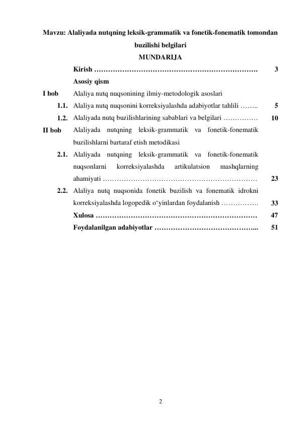 Alaliyada nutqning leksik-grammatik va fonetik-fonematik tomondan buzilishi belgilari