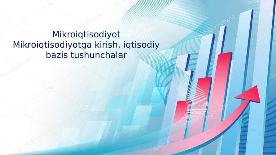 Mikroiqtisodiyotga kirish, iqtisоdiy bаzis tushunchаlаr