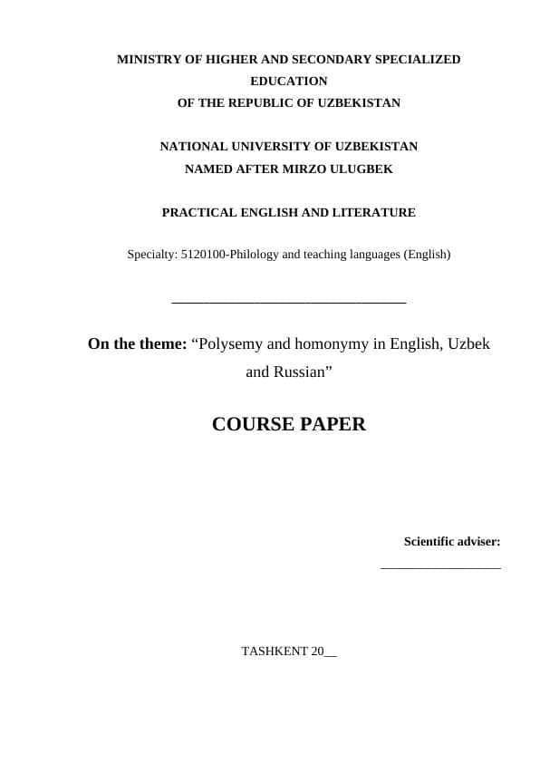 “Polysemy and homonymy in English, Uzbek and Russian”