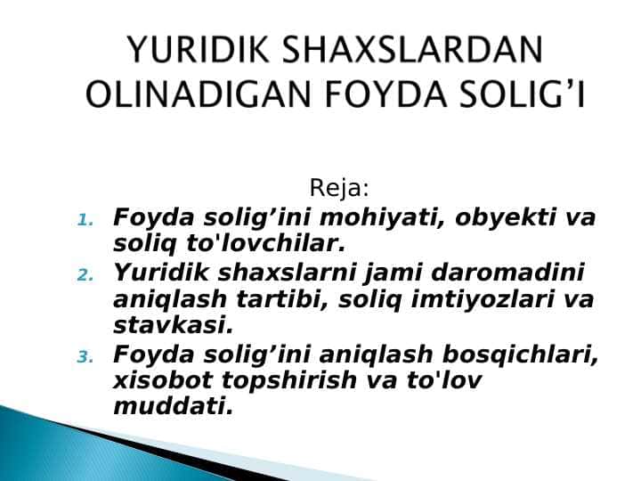 YURIDIK SHAXSLARDAN OLINADIGAN FOYDA SOLIG’I