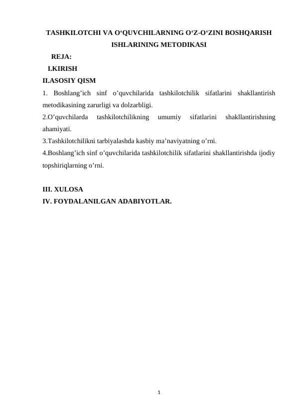 TASHKILOTCHI VA OʻQUVCHILARNING OʻZ-OʻZINI BOSHQARISH ISHLARINING METODIKASI