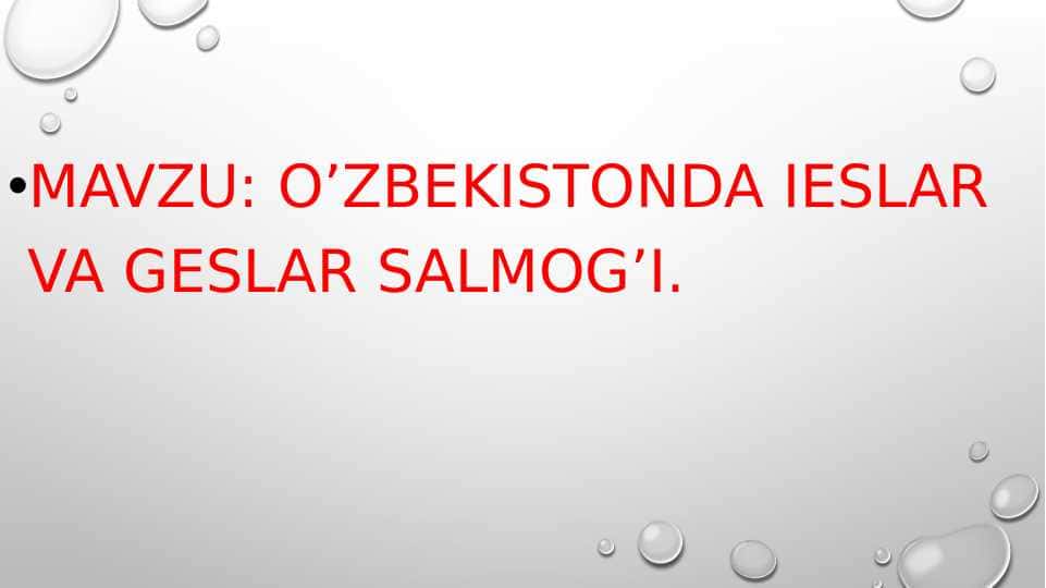 O’zbekistonda IESlar va GESlar salmog’i