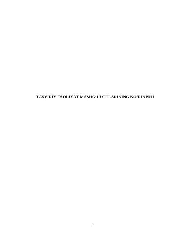TАSVIRIY FАОLIYAT MASHG’ULOTLARINING KO’RINISHI