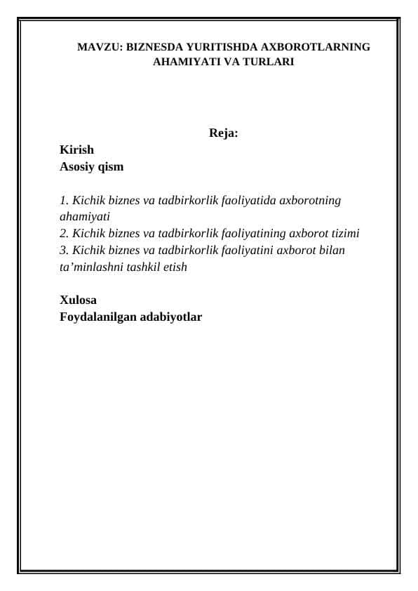 BIZNESDA YURITISHDA AXBOROTLARNING AHAMIYATI VA TURLARI