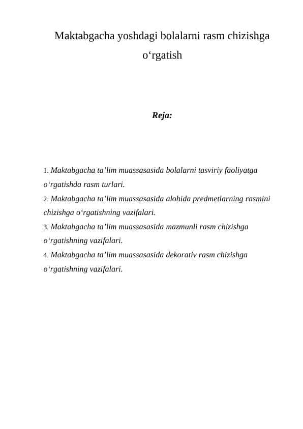 Maktabgacha yoshdagi bolalarni rasm chizishga o‘rgatish