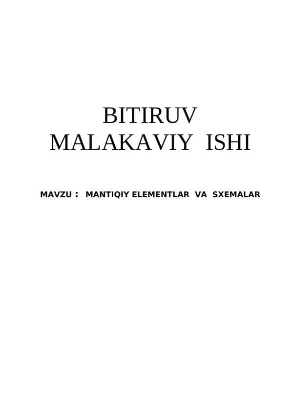 MANTIQIY ELEMENTLAR VA SXEMALAR