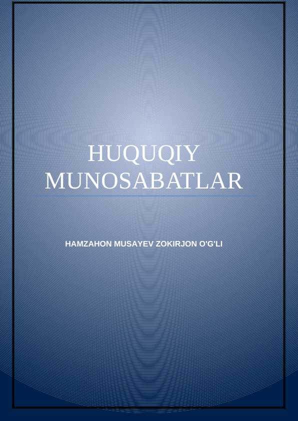 HUQUQIY MUNOSABATLAR