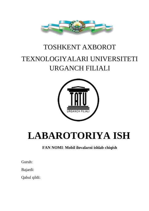 Mobil ilovalarni ishlab chiqish_Satrlardan foydalanib dasturlash_LABAROTORIYA ISH
