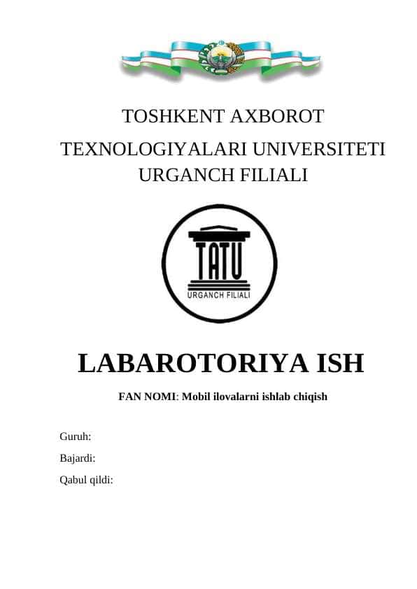 Mobil ilovarni ishlab chiqish LABAROTORIYA ISH