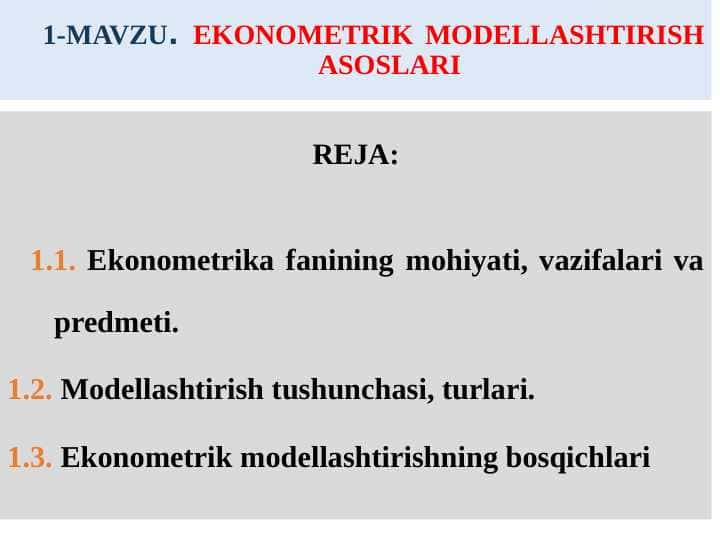 EKONOMЕTRIK MODELLASHTIRISH ASOSLARI