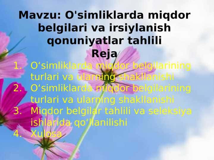 O'simliklarda miqdor belgilari va irsiylanish qonuniyatlar tahlili