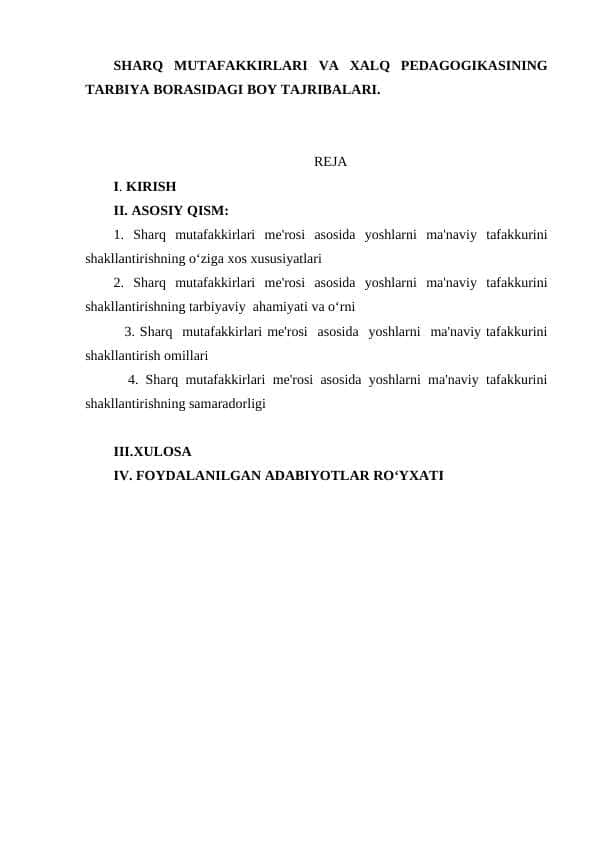 SHarq mutafakkirlari va xalq pedagogikasining tarbiya borasidagi boy tajribalari