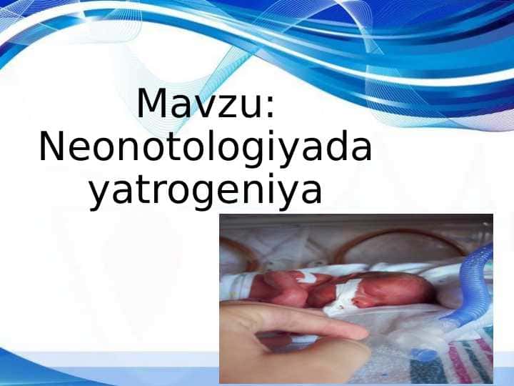 Neonotologiyada yatrogeniya