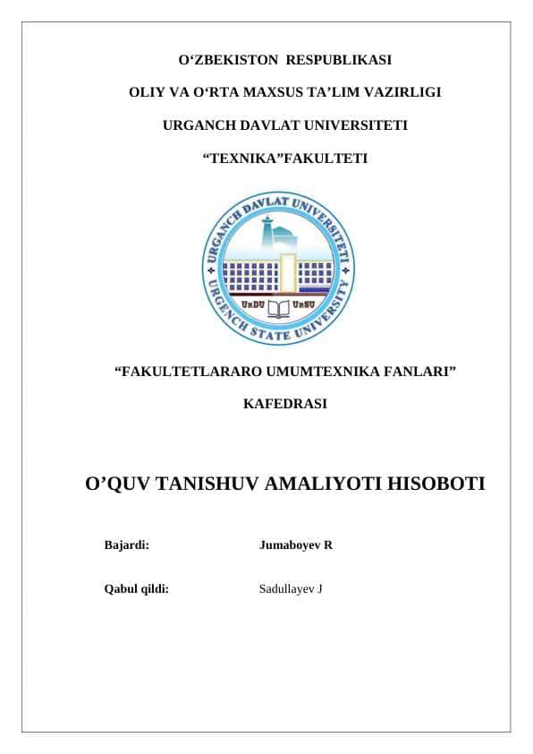 HUDUDIY ELEKTR TARMOQLARI O’QUV TANISHUV AMALIYOTI HISOBOTI
