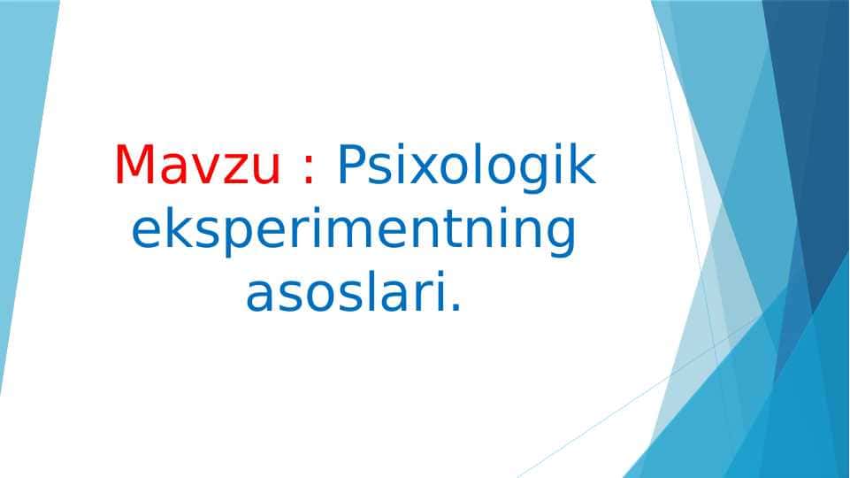 Psixologik eksperimentning asoslari