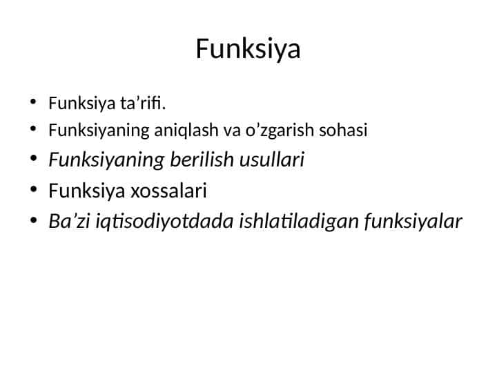 FUNKSIYALAR. FUNKSIYANING XOSSALARI. CHEGARALANGAN FUNKSIYA