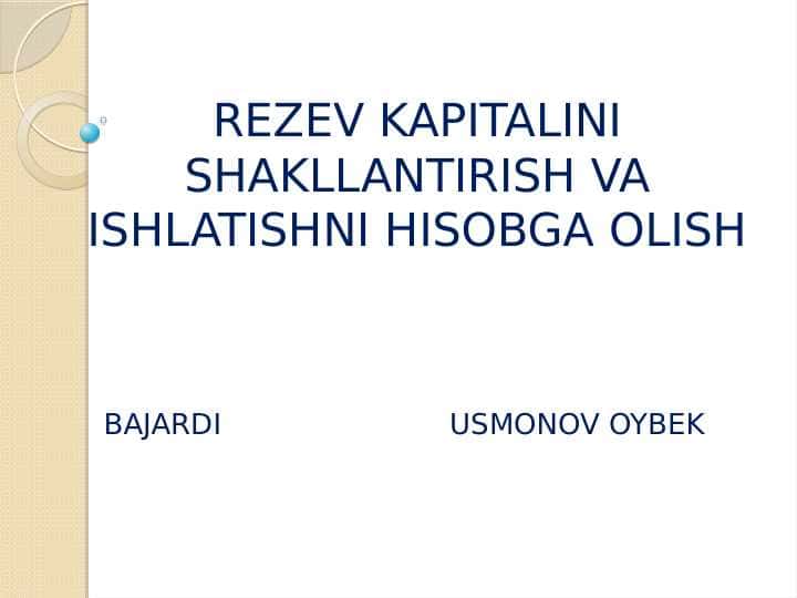 Rezerv kapitalini shakllantirish va ishlatish hisobi