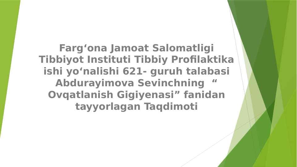 Bolalarni sogʻlom ovqatlanishini tashkil etish