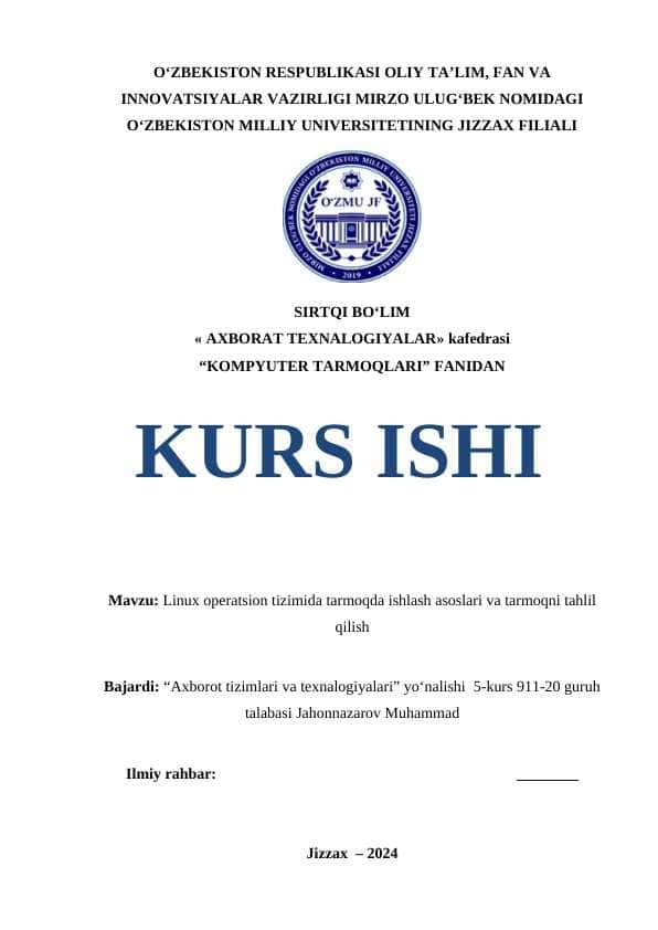 Linux operatsion tizimida tarmoqda ishlash asoslari va tarmoqni tahlil qilish