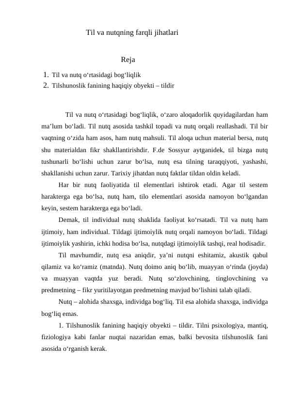 Til va nutqning farqli jihatlari