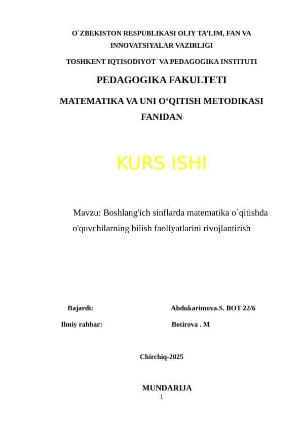 Boshlang'ich sinflarda matematika o`qitishda o'quvchilarning bilish faoliyatlarini rivojlantirish kurs ishi