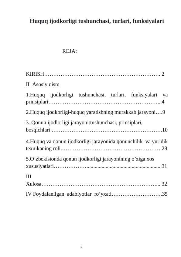 Huquq ijodkorligi tushunchasi, turlari, funksiyalari