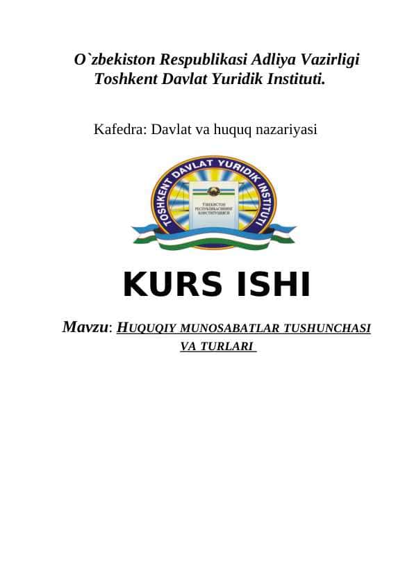HUQUQIY MUNOSABATLAR TUSHUNCHASI VA TURLARI K