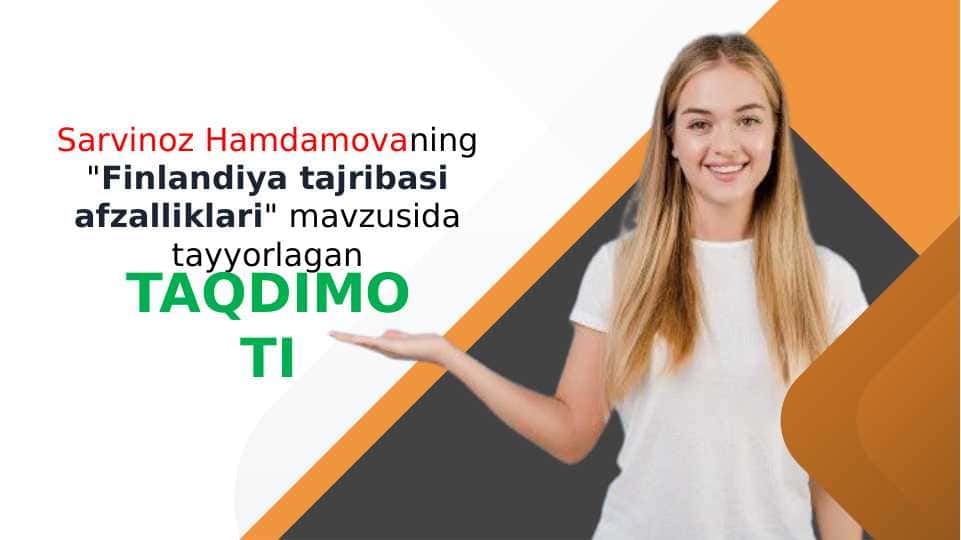 Finlandiya tajribasi afzalliklari