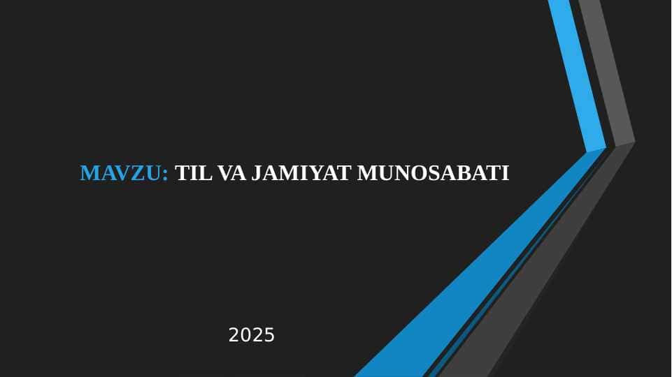 TIL VA JAMIYAT MUNOSABATI