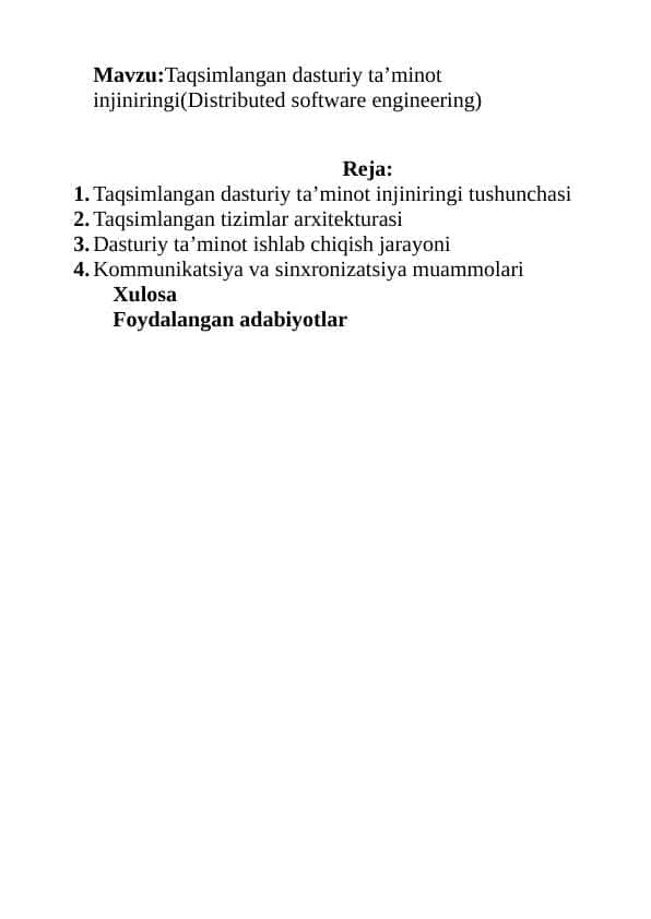 Taqsimlangan dasturiy ta’minot injiniringi(Distributed software engineering)