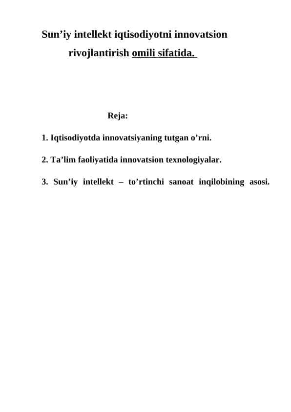 Sun’iy intellekt iqtisodiyotni innovatsion rivojlantirish omili sifatida.
