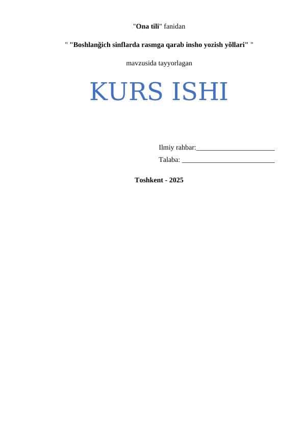 Boshlanğich sinflarda rasmga qarab insho yozish yõllari