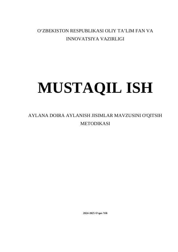 AYLANA DOIRA AYLANISH JISIMLAR MAVZUSINI O'QITSIH METODIKASI