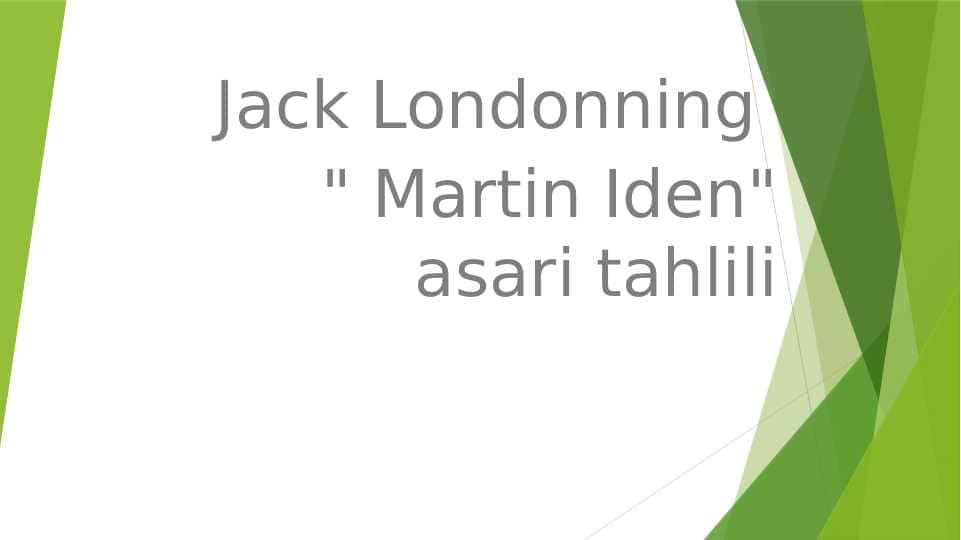 Jack Londonning Martin Iden asari tahlili