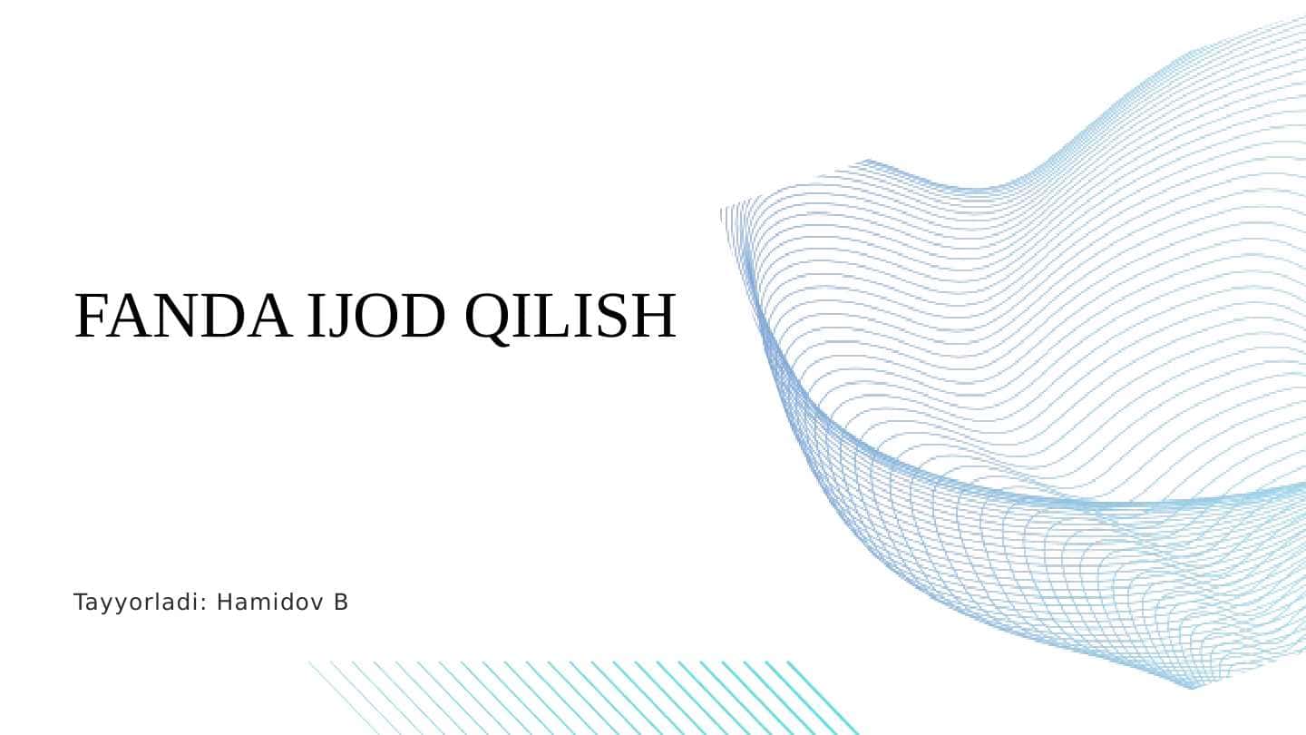 Fanda ijod qilish