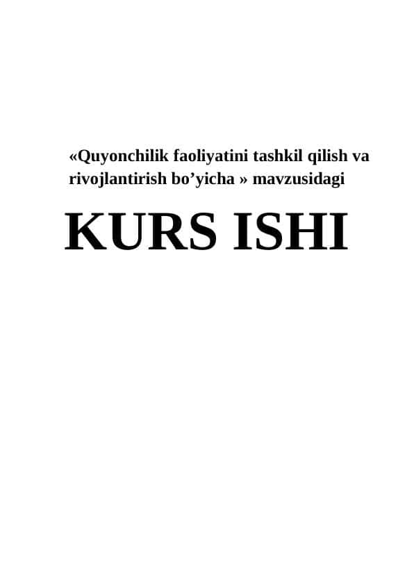 Quyonchilik faoliyatini tashkil qilish va rivojlantirish bo’yicha