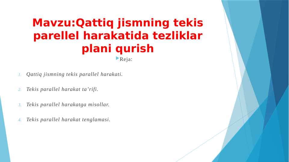 Qattiq jismning tekis parellel harakatida tezliklar plani qurish