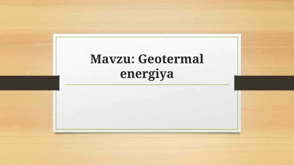 Geotermal energiya