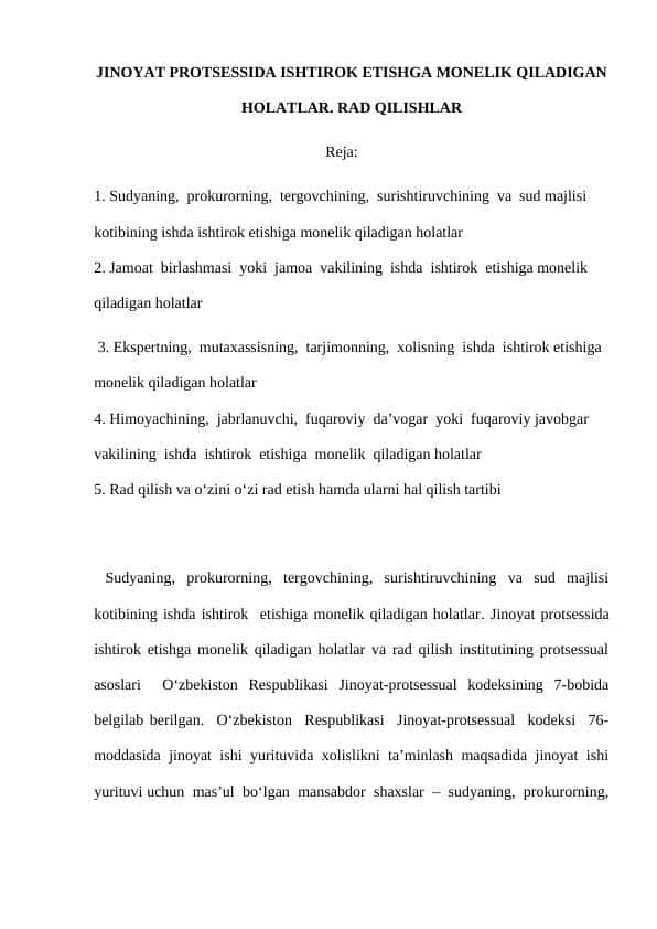 JINOYAT PROTSESSIDA ISHTIROK ETISHGA MONELIK QILADIGAN HOLATLAR. RAD QILISHLAR
