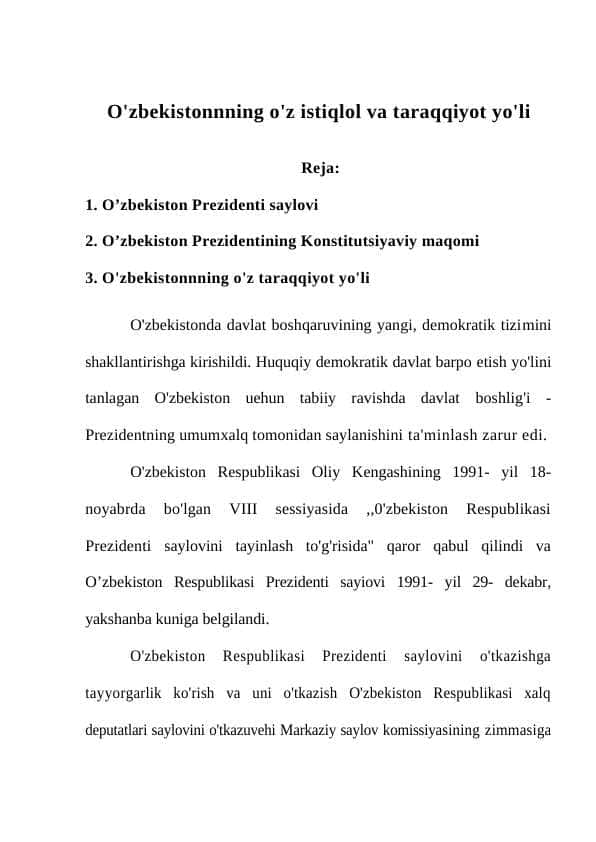 O'zbekistonnning o'z istiqlol va taraqqiyot yo'li