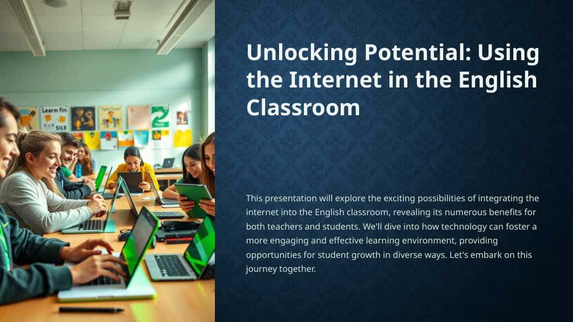 Unlocking Potential: Using the Internet in the English Classroom