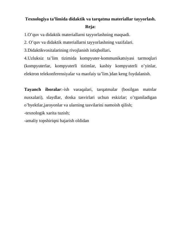 Texnologiya ta’limida didaktik va tarqatma materiallar tayyorlash