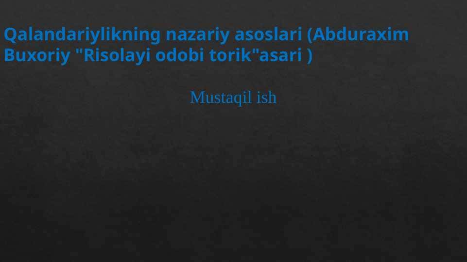 Qalandariylikning nazariy asoslari